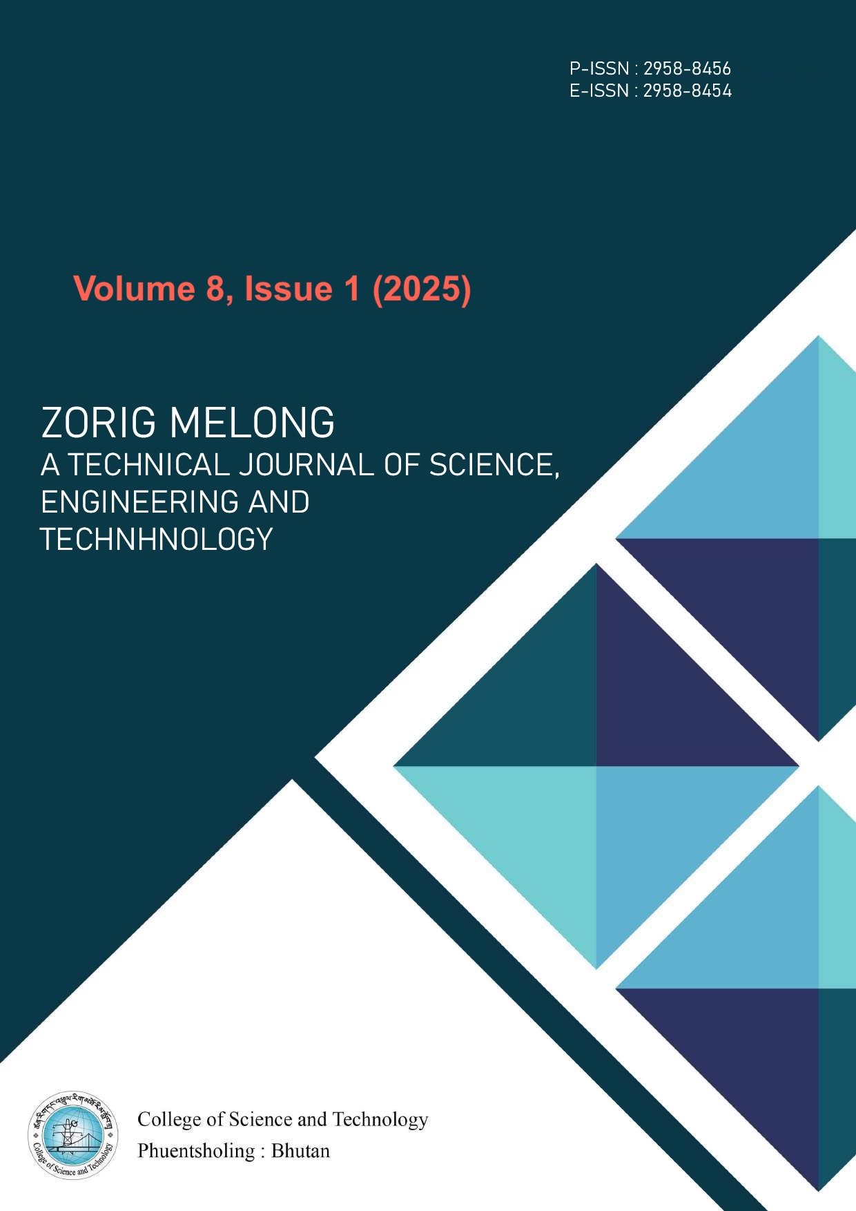 View Vol. 8 No. 1 (2025): Zorig Melong|A Technical Journal of Science Engineering and Technology