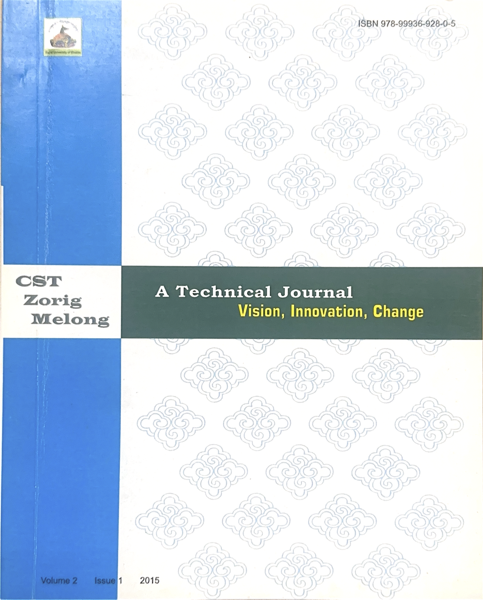 View Vol. 2 No. 1 (2015): Zorig Melong|A Technical Journal of Science, Engineering and Technology
